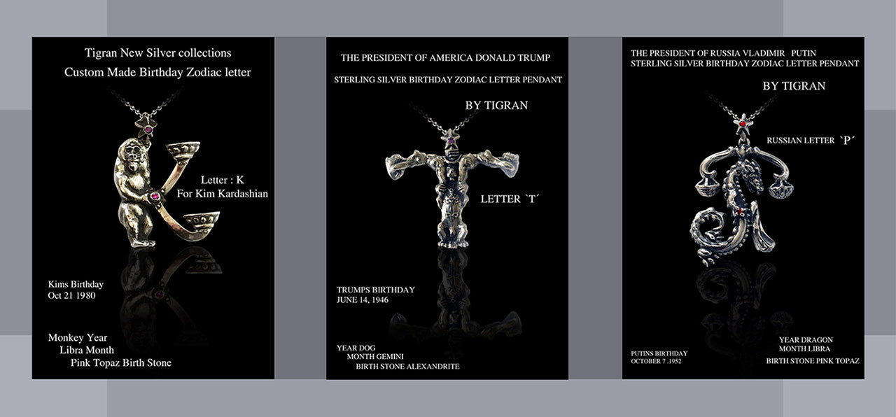 TIGRANI <em>CUSTOM MADE ZODIAC LETTERS</em>